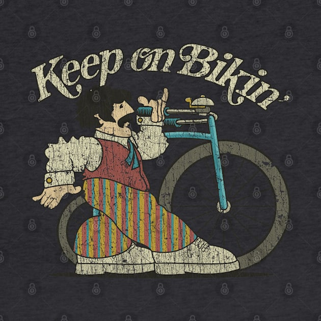 Keep on Bikin' 1971 by JCD666